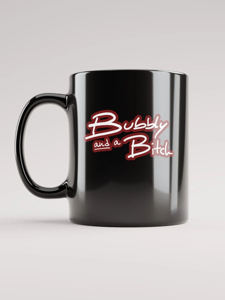 Bubbly and a B*tch (lined design, #6D1616) glossy black mug product image (1)