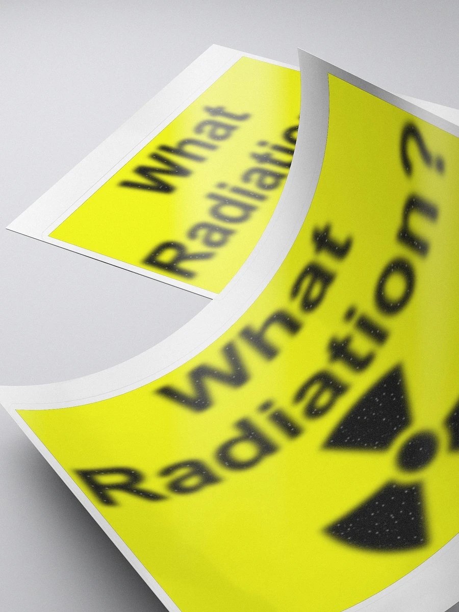 What Radiation? bubble free stickers product image (4)
