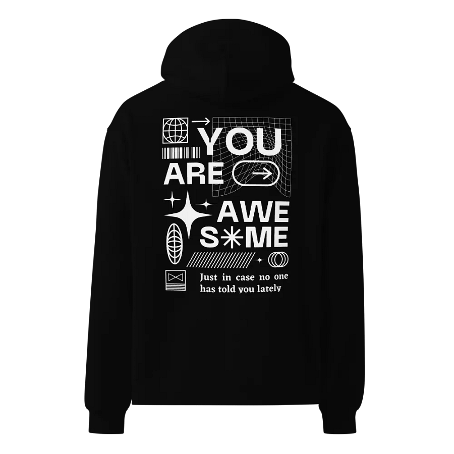 You're awesome unisex hoodie product image (12)