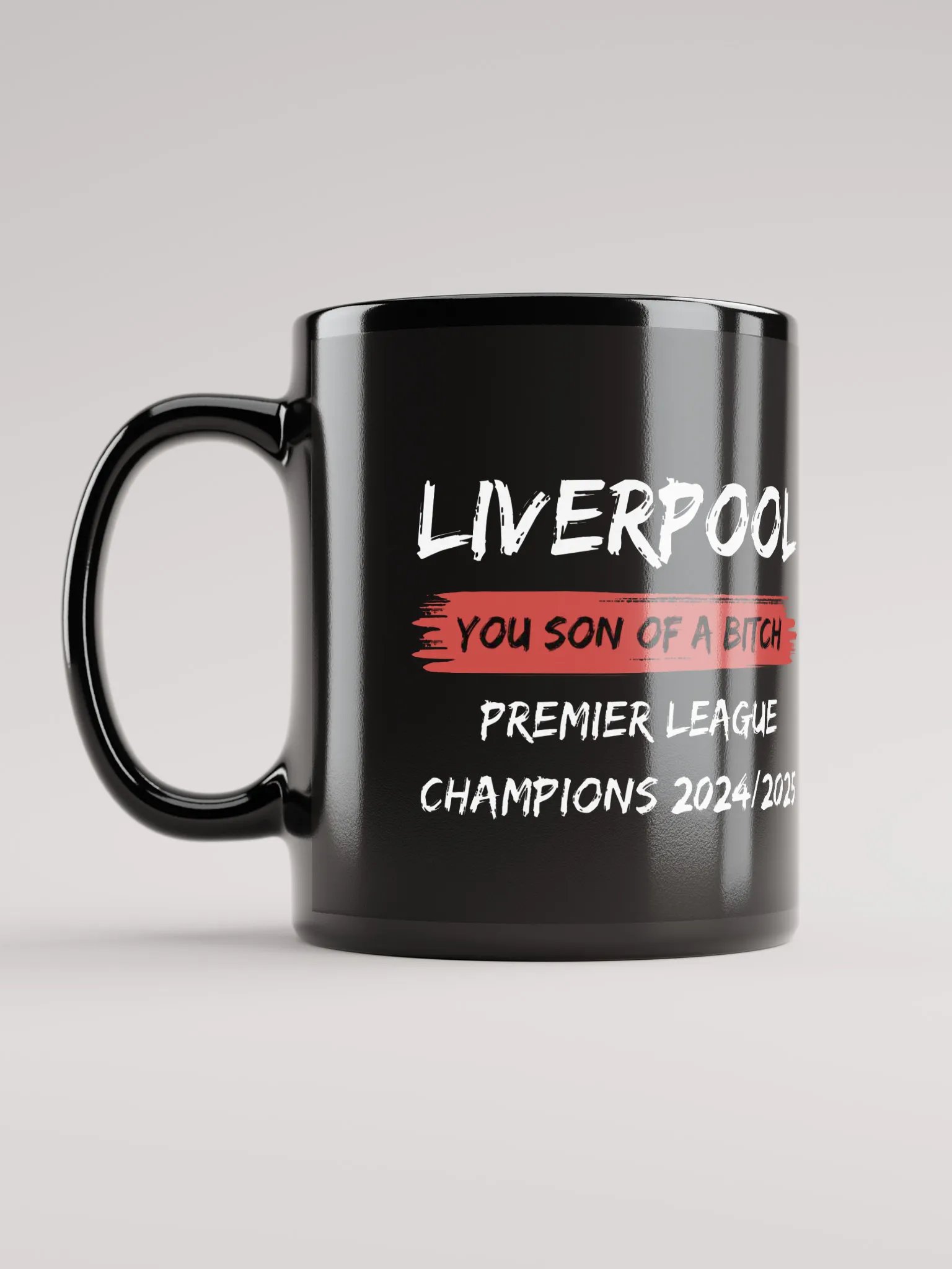 Liverpool... you son of a b*****! product image (6)