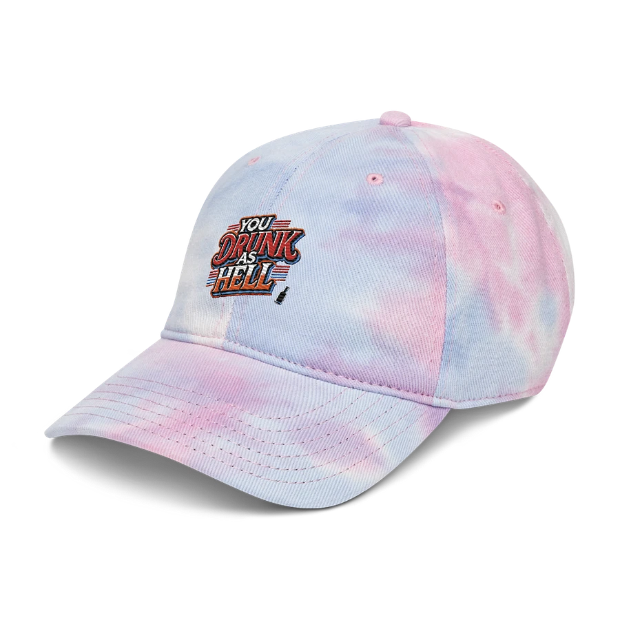 Bold and Colorful 'YOU DRUNK AS HELL' Tie-Dye Dad Hat product image (43)