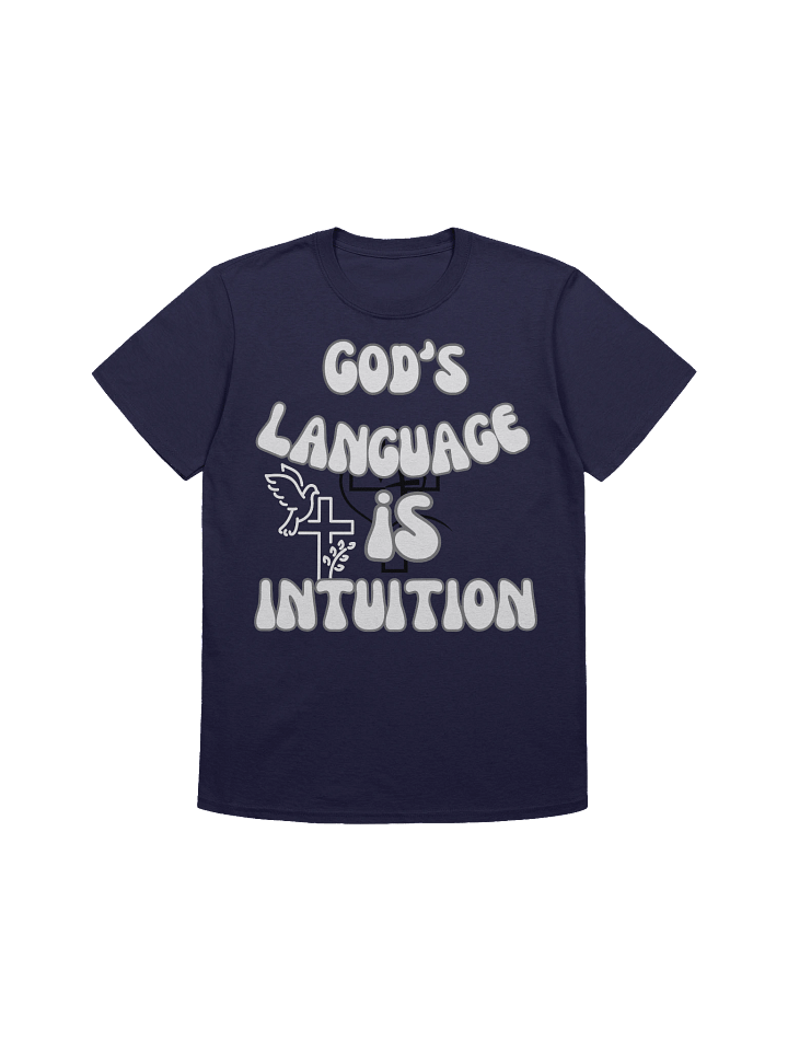 God's Language is Intuition Unisex T-Shirt product image (3)