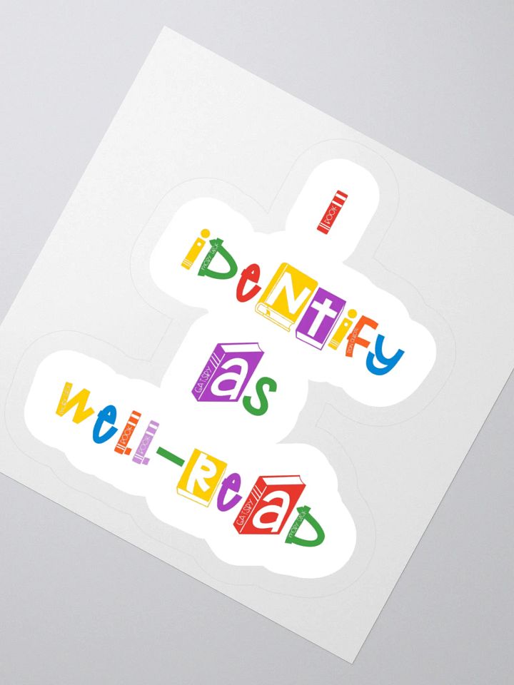 I Identify As Well-Read Sticker product image (2)