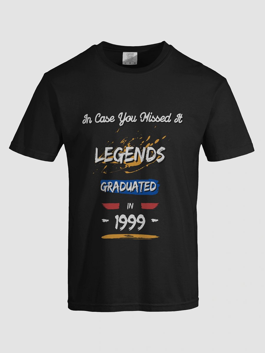 LEGENDS GRADUATED in 1999 T-Shirt product image (7)