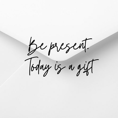 Be present. Today is a gift. 🎁 #Mindfulness #LivingInTheMoment #ClimbStars