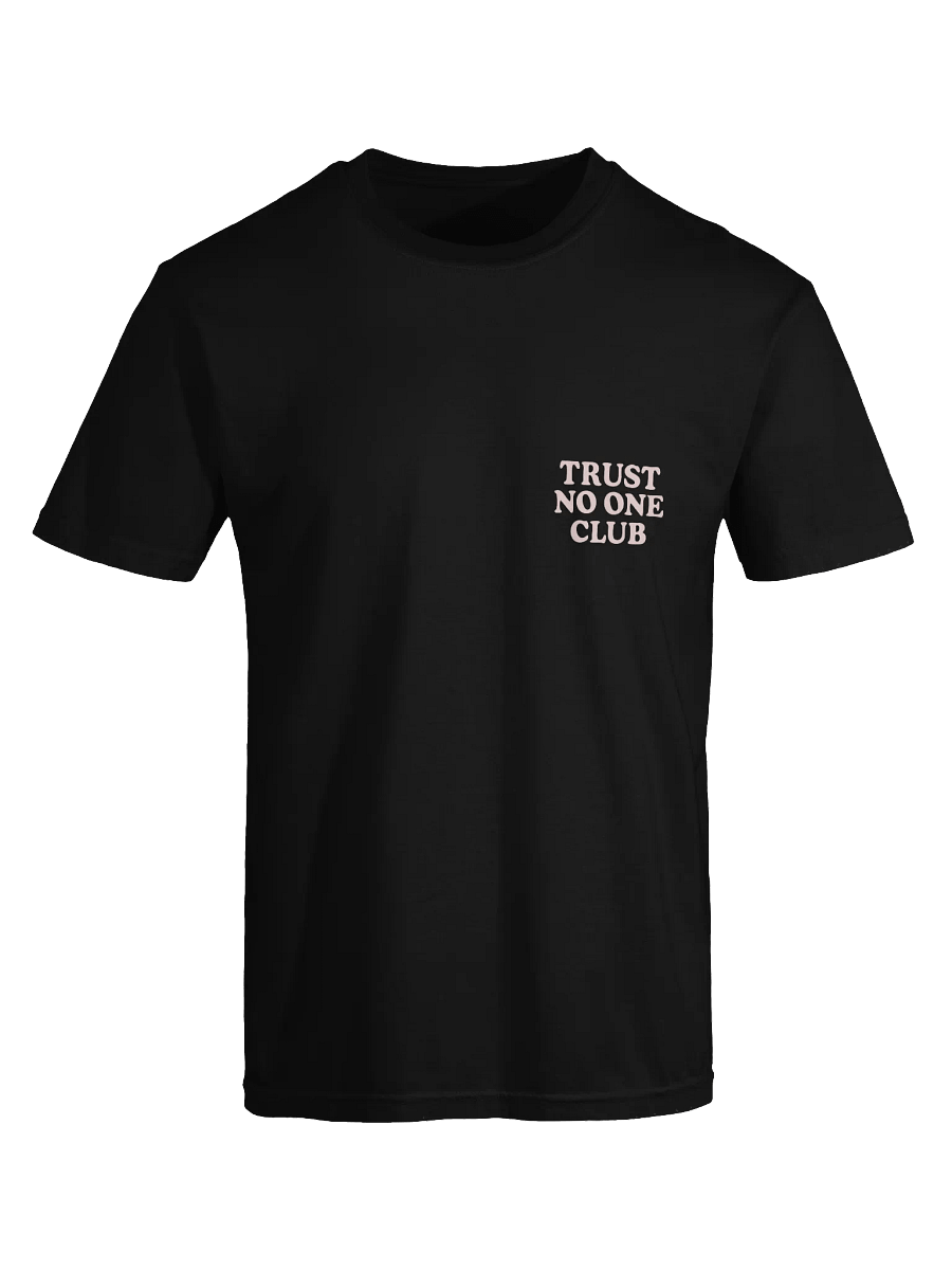 TRUST NO ONE CLUB Heavyweight Tee product image (1)
