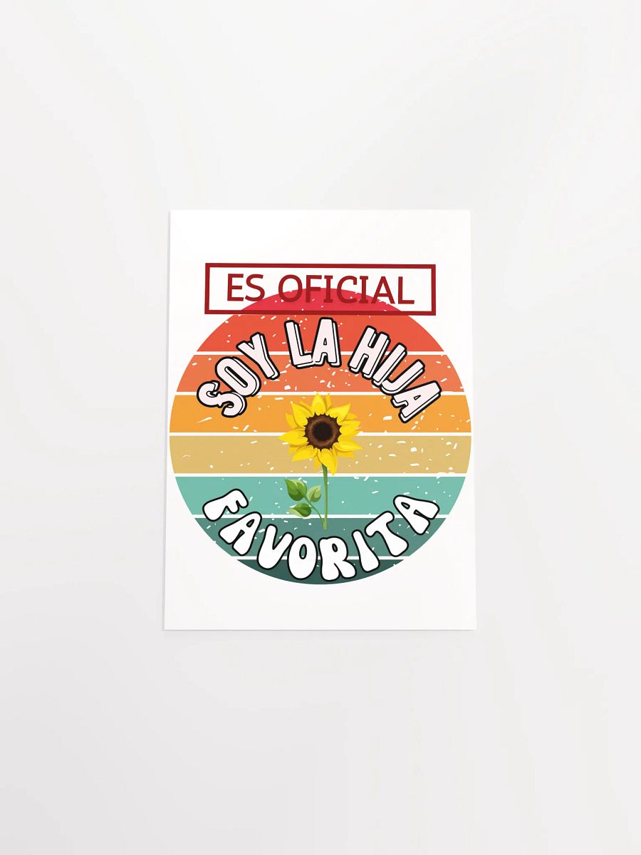 Vintage Matte Paper Poster Es oficial soy la hija favorita product image (21)