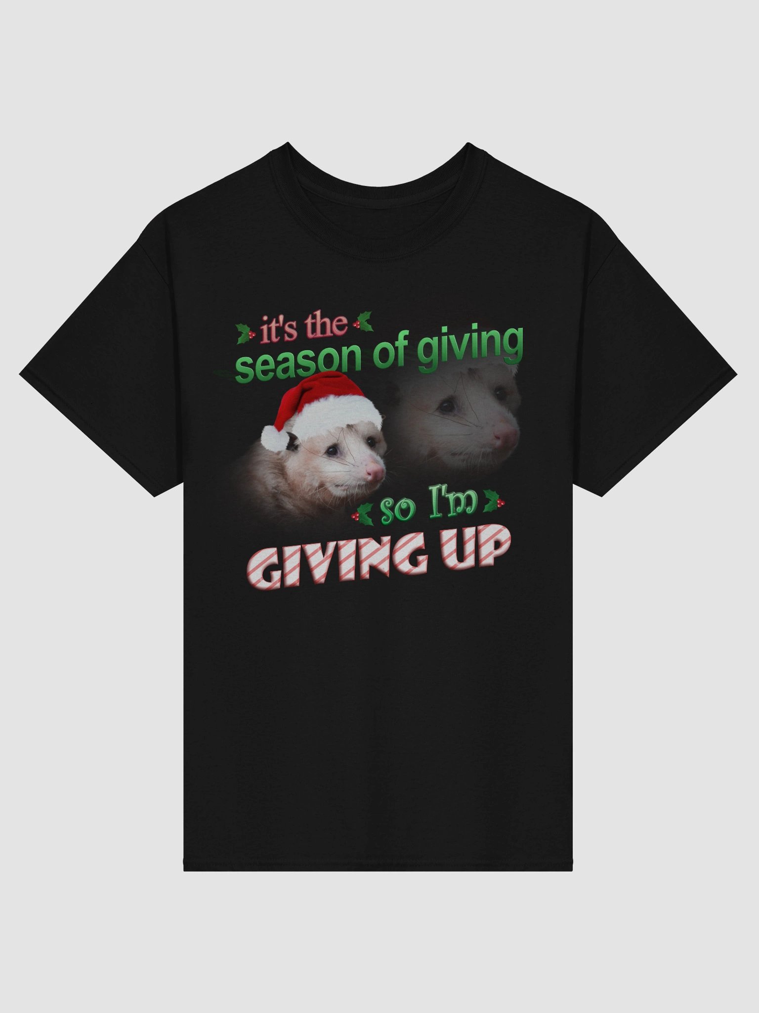 It's the season of giving.. so I'm giving up T-shirt (possum version) product image (86)