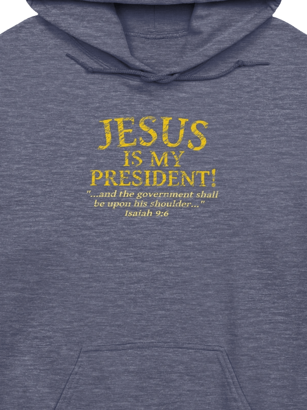 Jesus Is My President Hoodie product image (2)