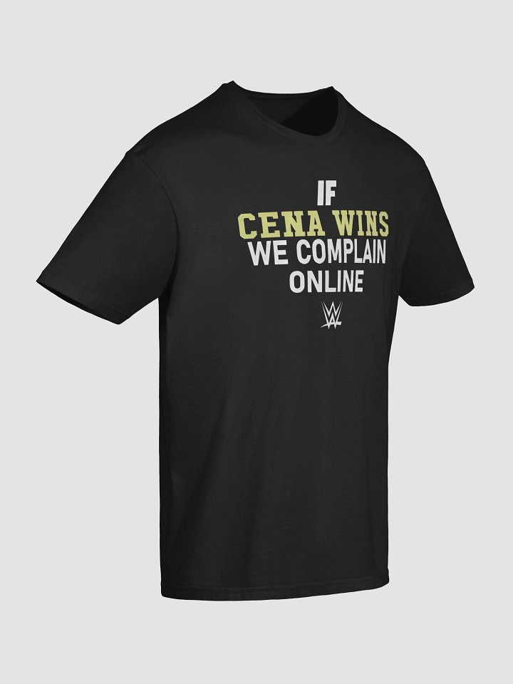 If Cena Wins We Complain Online Shirt 🤼‍♂️💻🔥 product image (2)