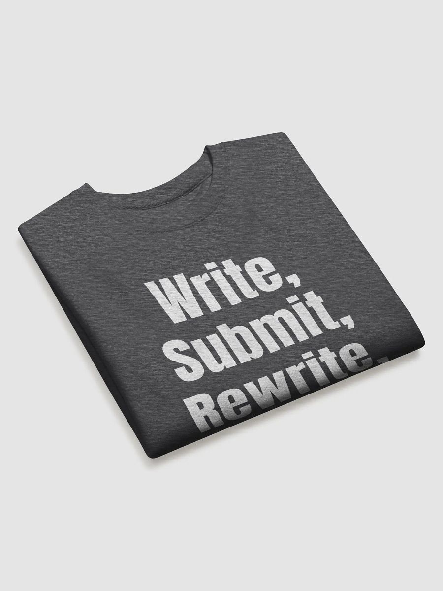 Write, Submit, Rewrite, Repeat Premium Sweatshirt product image (19)