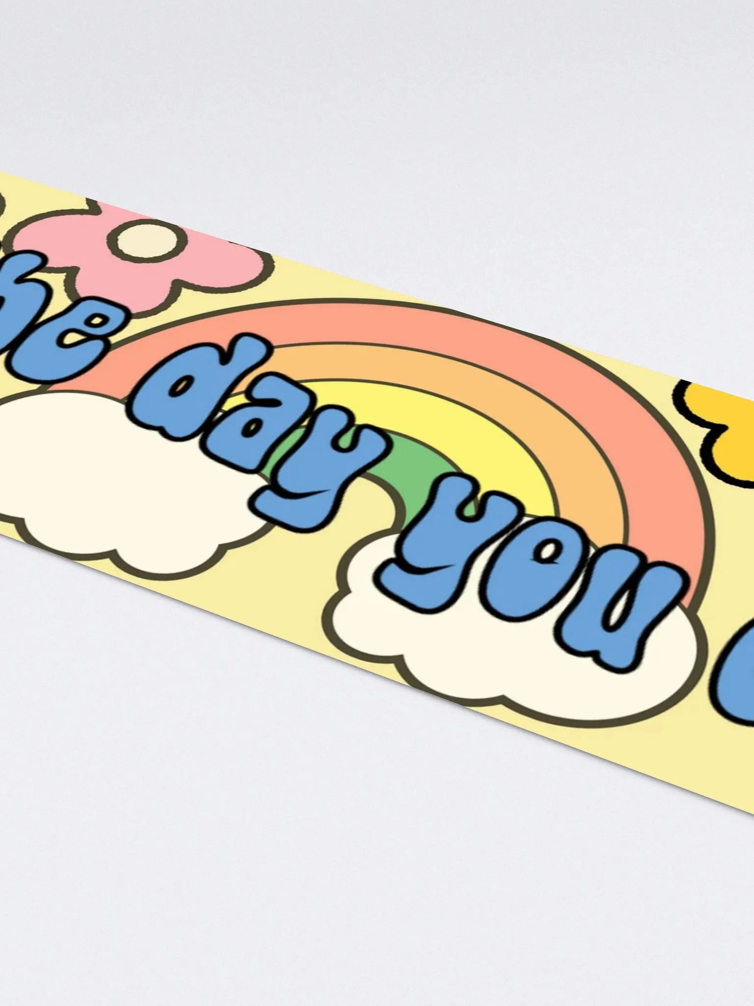 Have the Day You Deserve Bumper Sticker product image (4)