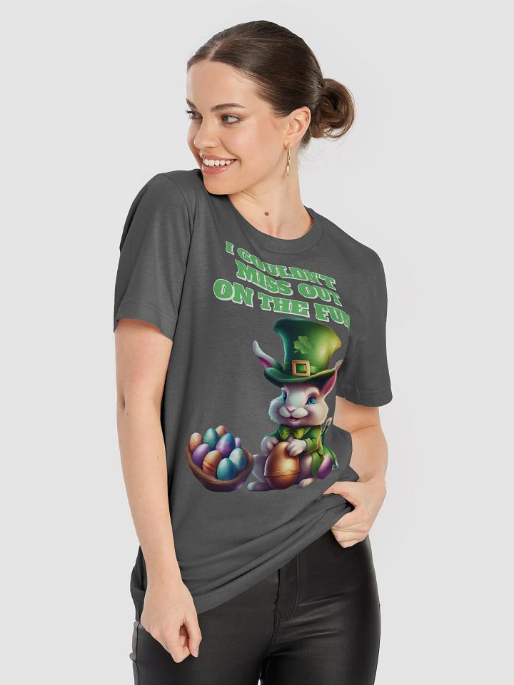 I Couldn't Miss Out On The Fun St.Patricks Day T-shirt product image (5)