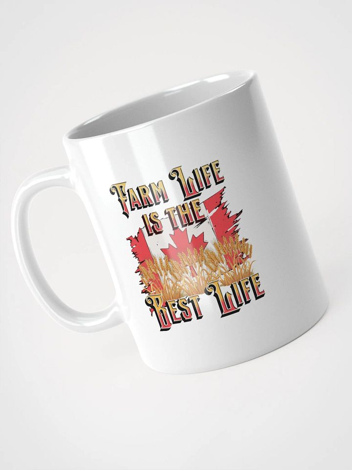 Farm Life Is The Best Life Canada Flag Mug product image (2)