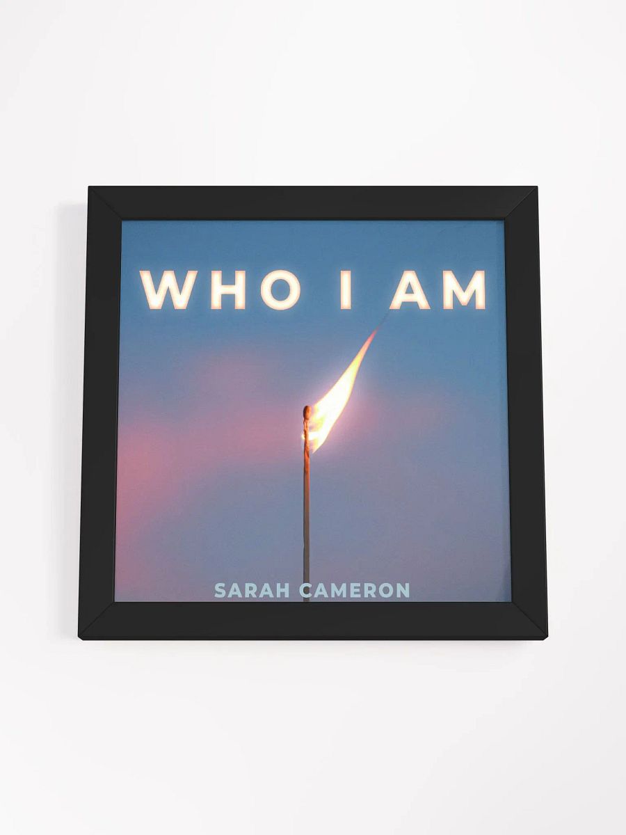 Who I Am Framed Poster product image (10)