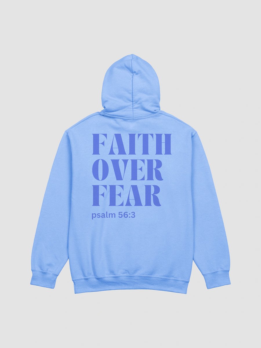 FAITH OVER FEAR Psalm 56:3 Classic Hoodie product image (1)
