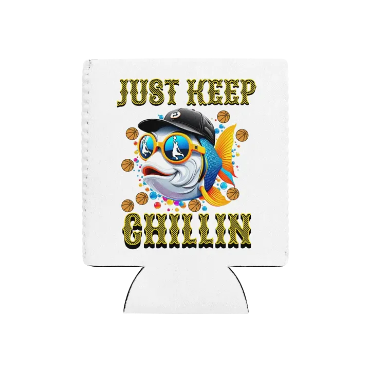 Just Keep Chillin Basketball Fish Coozie Can Cooler product image (1)