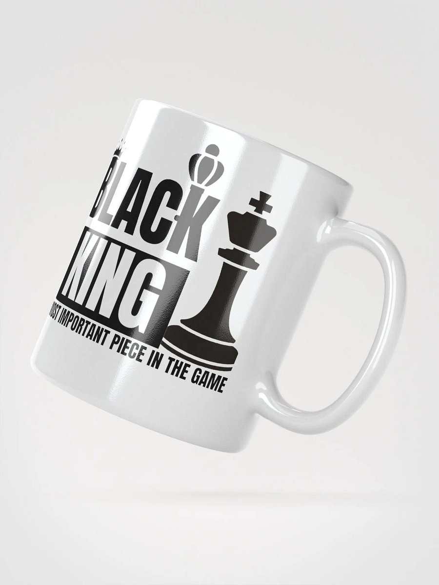 Black King - Most Important Piece in the Game Mug product image (4)