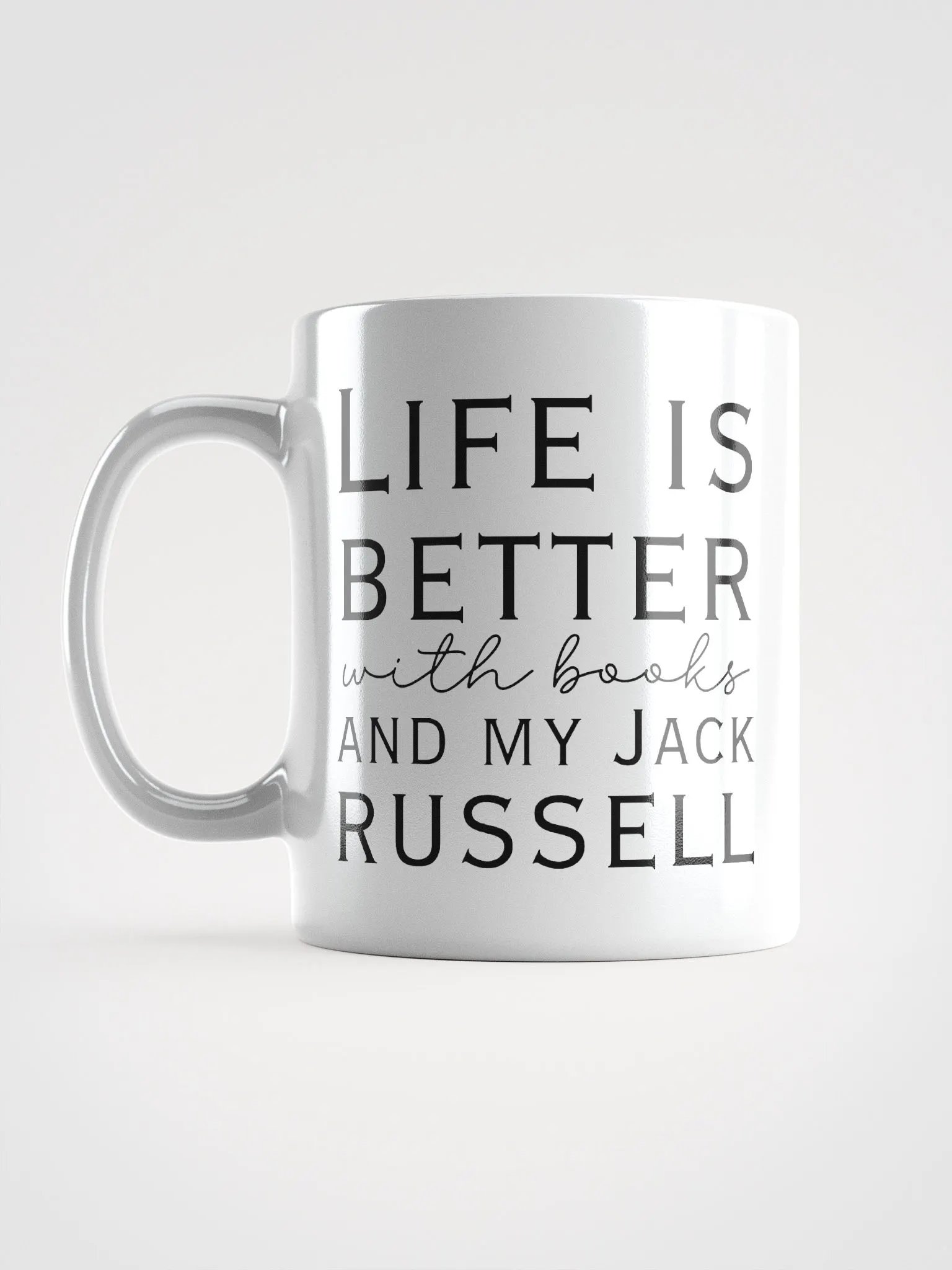 Life is better with books and my Jack Russell - ceramic dog coffee mug for a crazy Jack Russell lady product image (7)