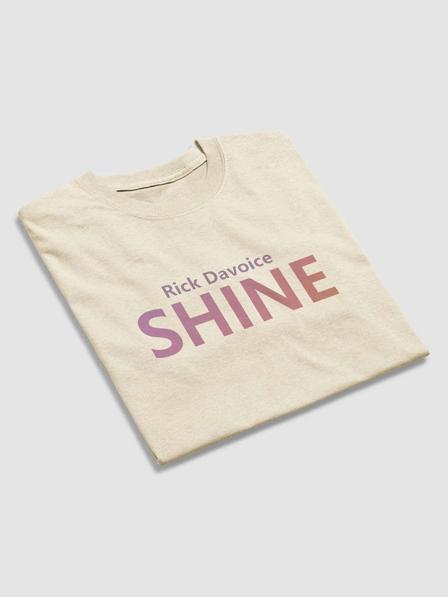 Rick Davoice SHINE T-Shirt product image (4)