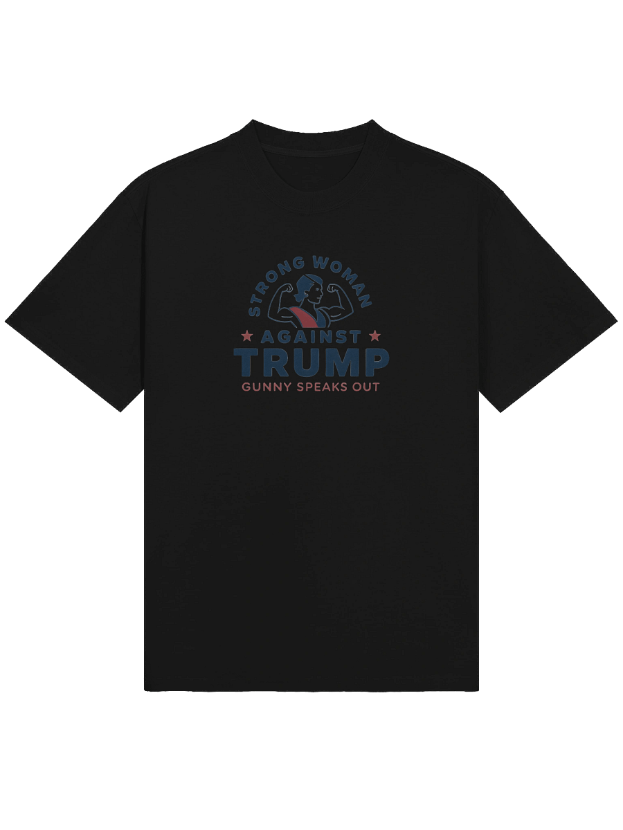 Strong Woman Against Trump Oversized Tee product image (10)