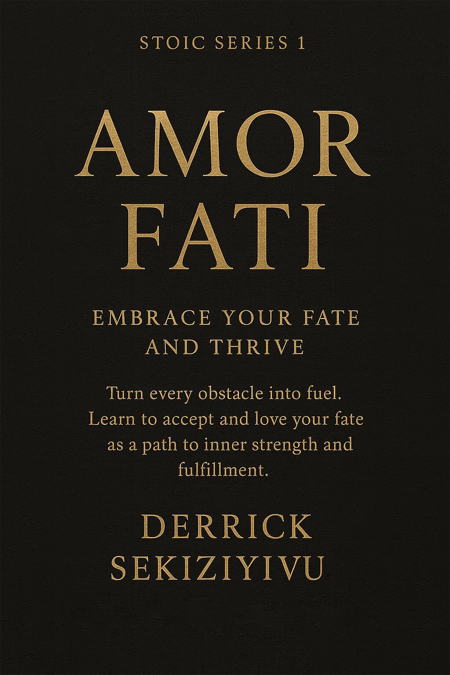 AMOR FATI: EMBRACE YOUR FATE AND THRIVE product image (1)