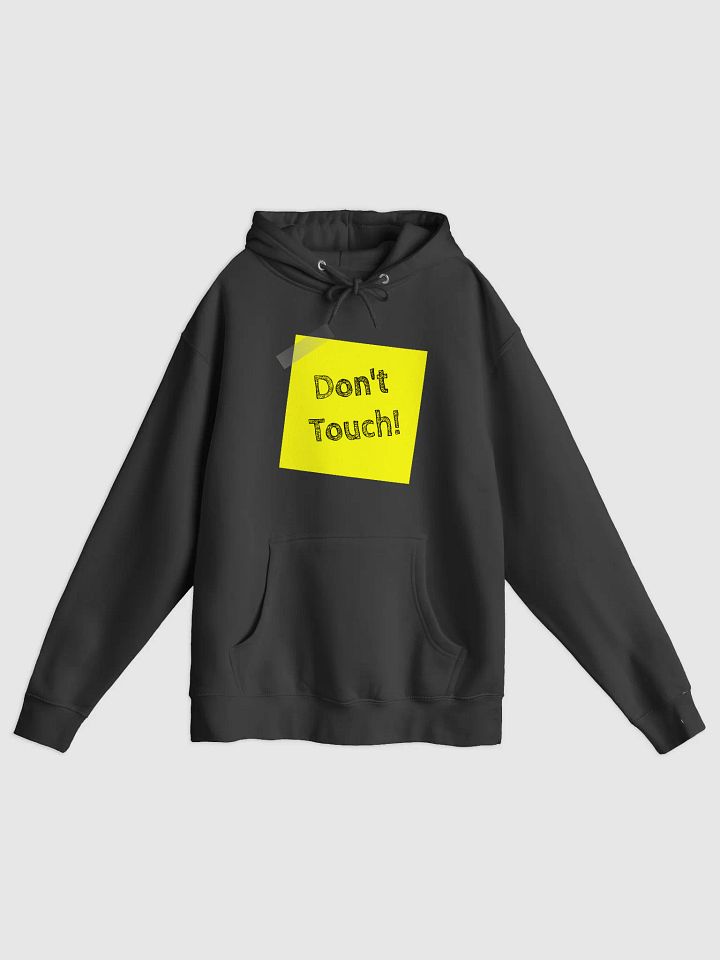 Don't Touch Edition Hoodie product image (1)