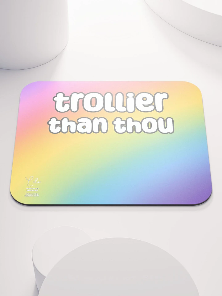 Trollier Than Thou Medium Mouse Mat - rainbow product image (1)