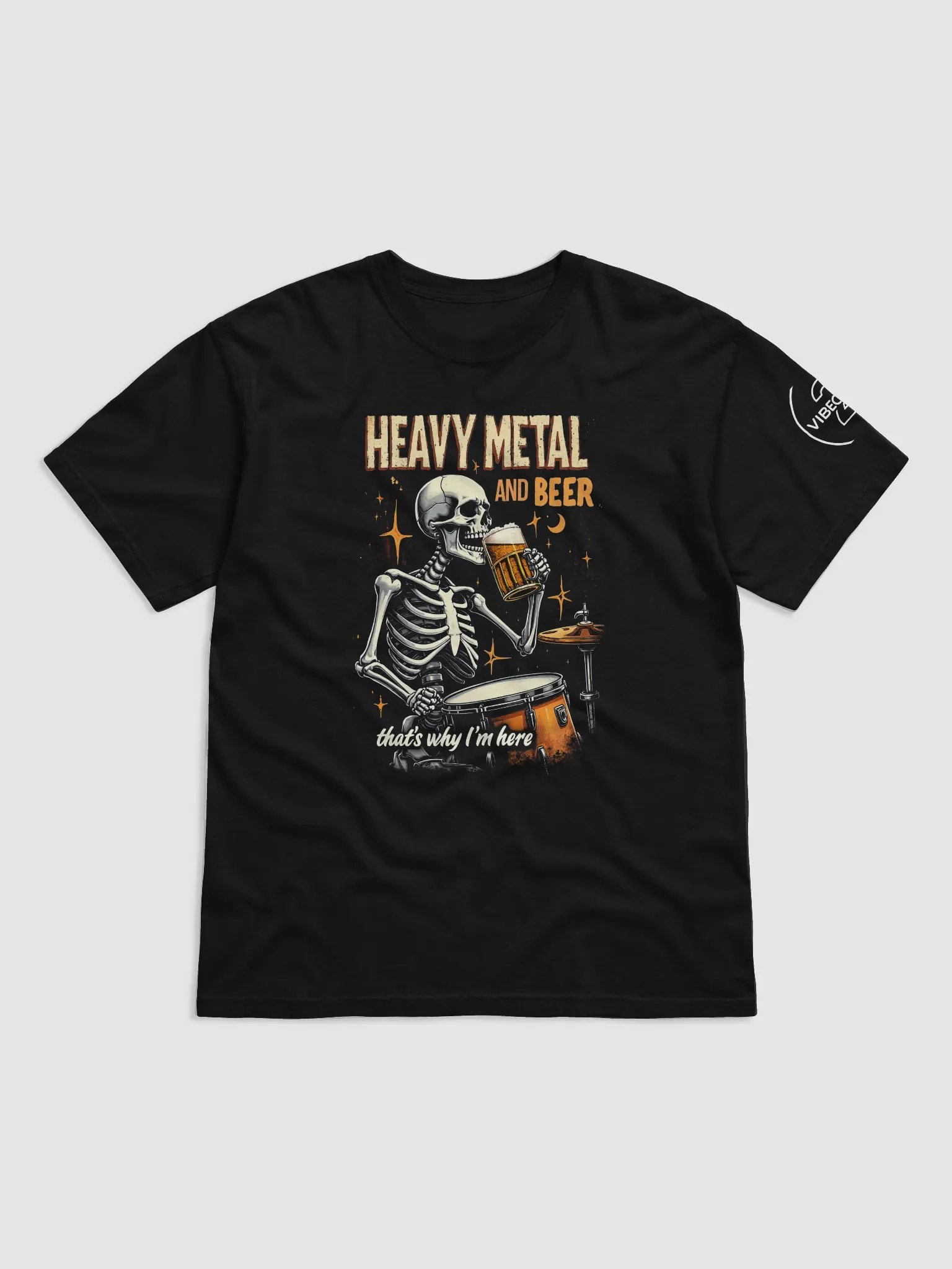 HEAVY METAL AND BEER - THAT'S WHY I'M HERE T-Shirt [UNISEX] product image (3)