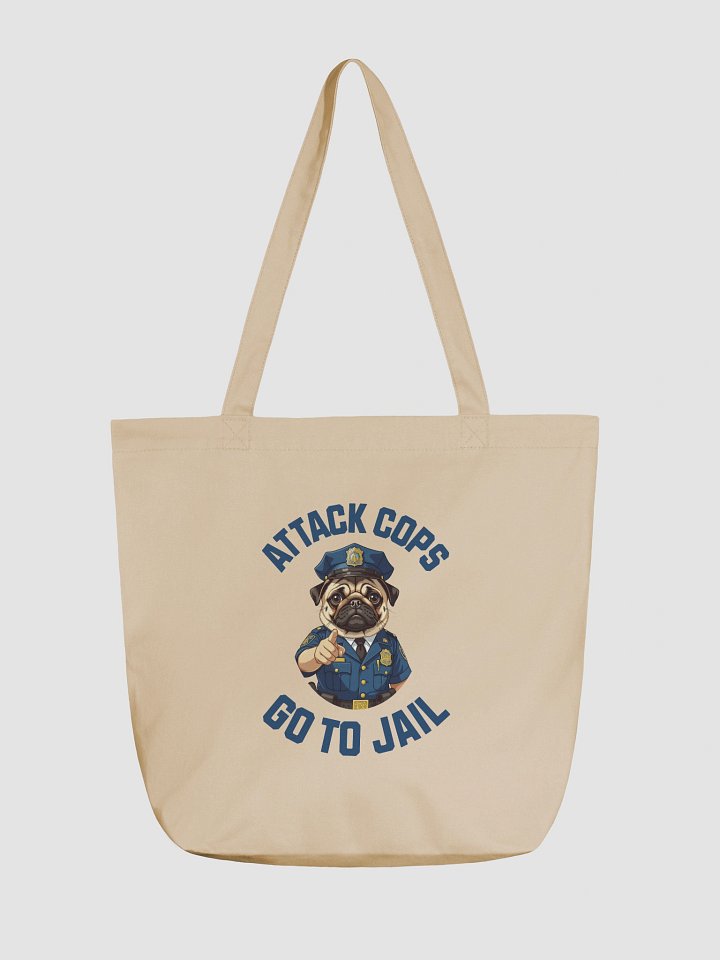 "Attack Cops Go to Jail" Tote bag - blue ink product image (1)