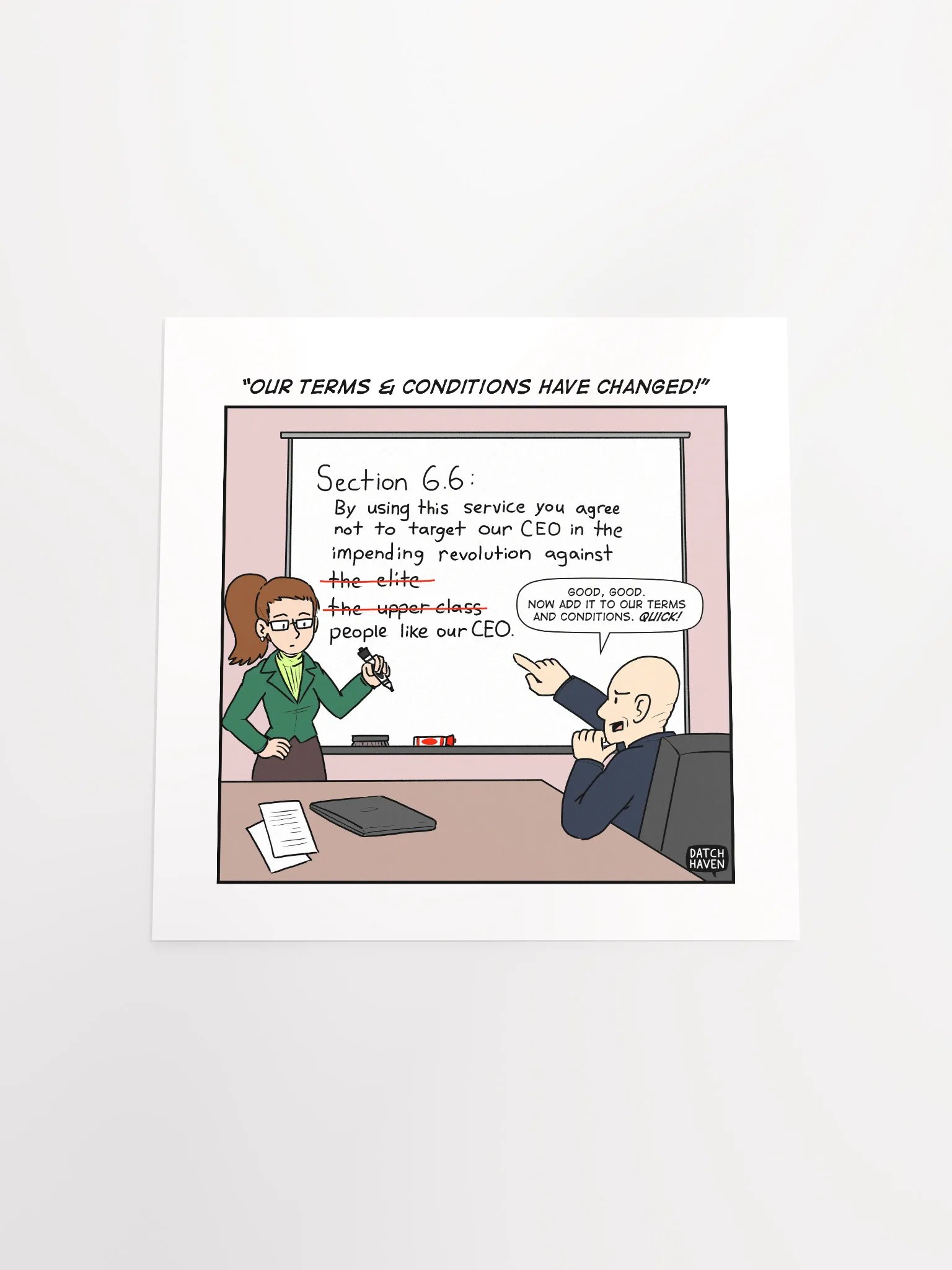 "Our terms & conditions have changed!" poster (10″×10″) product image (4)