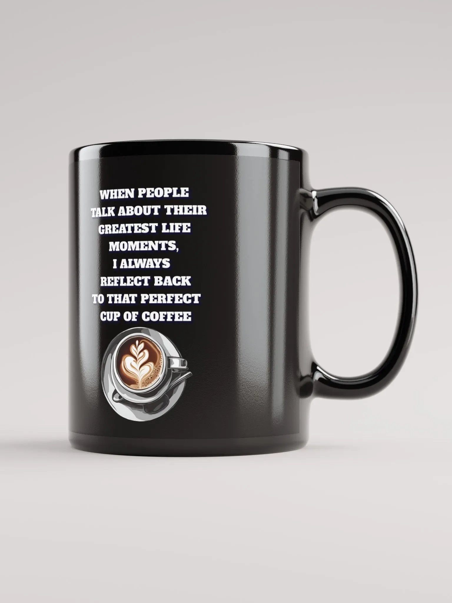 Reflections - That Perfect Cup of Coffee Black Mug product image (2)