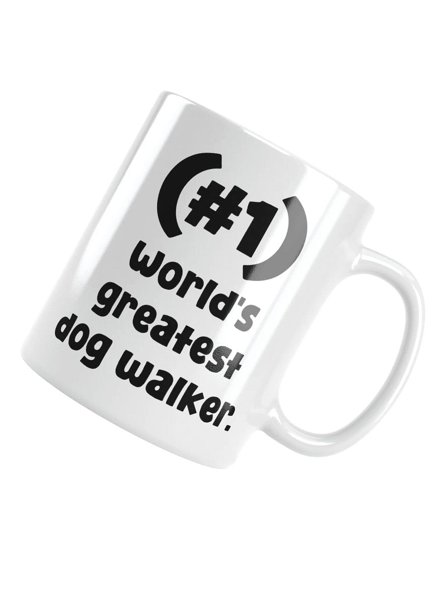 #1 World's Greatest Dog Walker Mug product image (1)