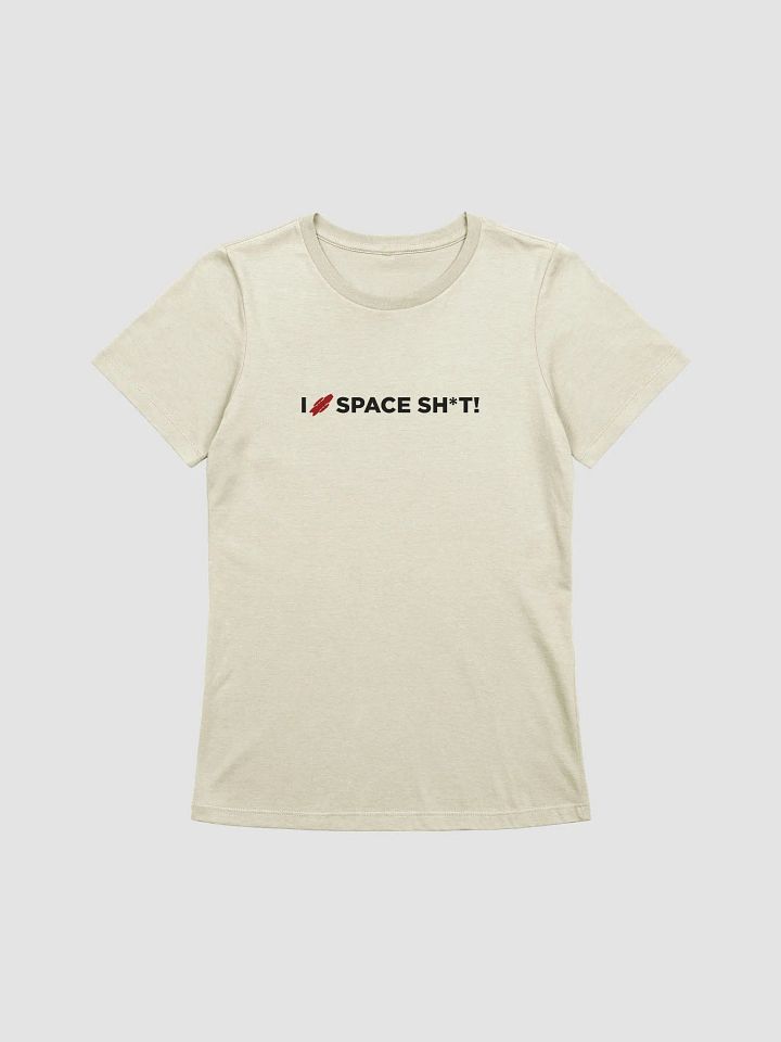I <3 SPACE SH*T - Heavens - Women's Tee product image (1)