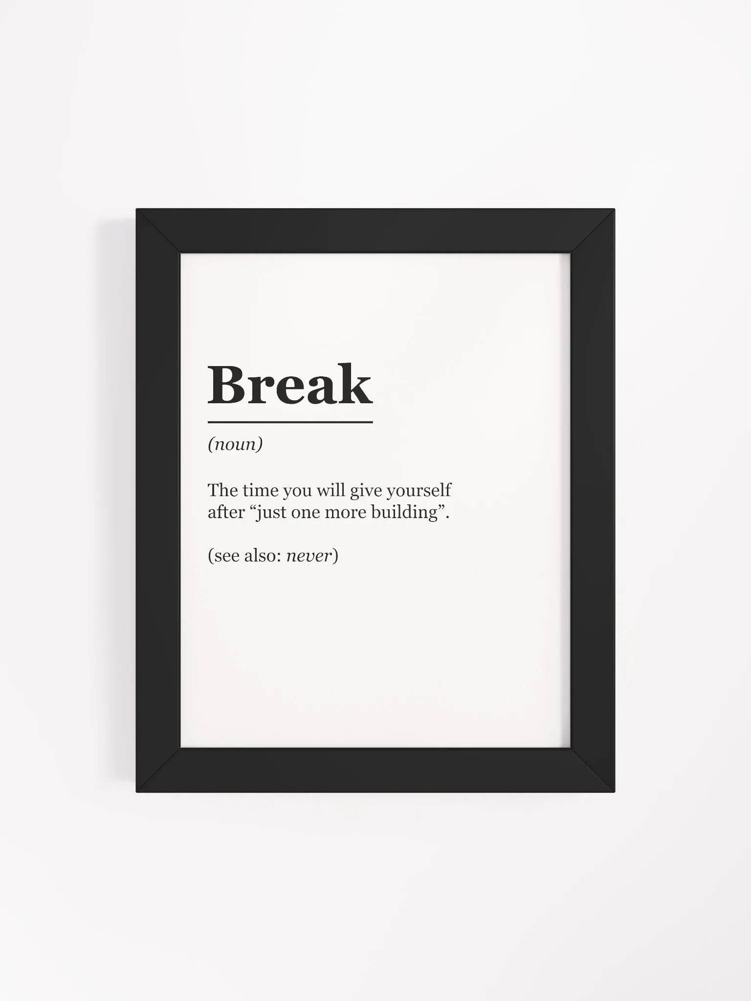 "Break: Defined" Framed Poster product image (4)