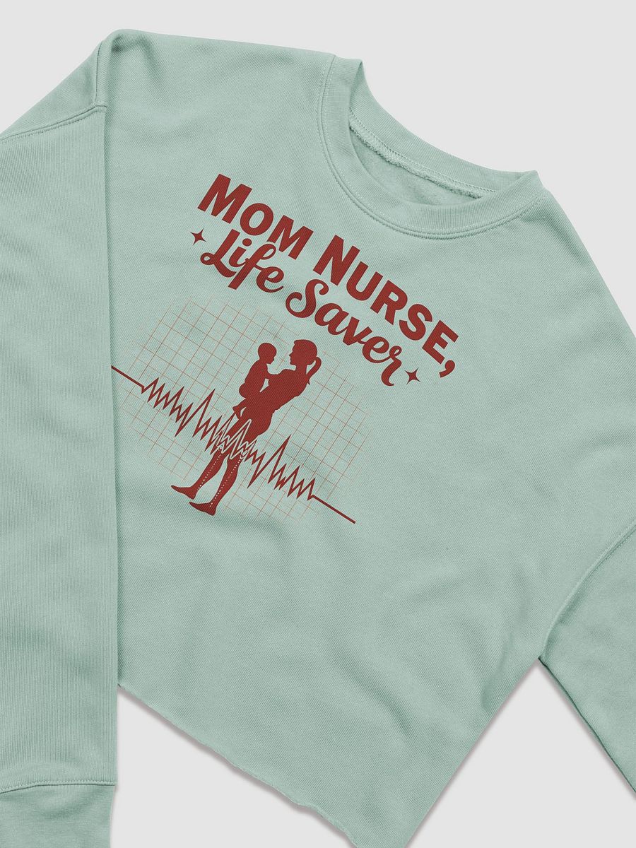 Life Saver Mom Nurse Crop Sweatshirt product image (15)