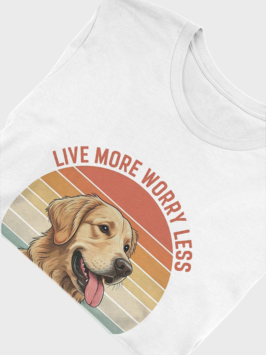 Golden Retriever Live More T-Shirt product image (6)