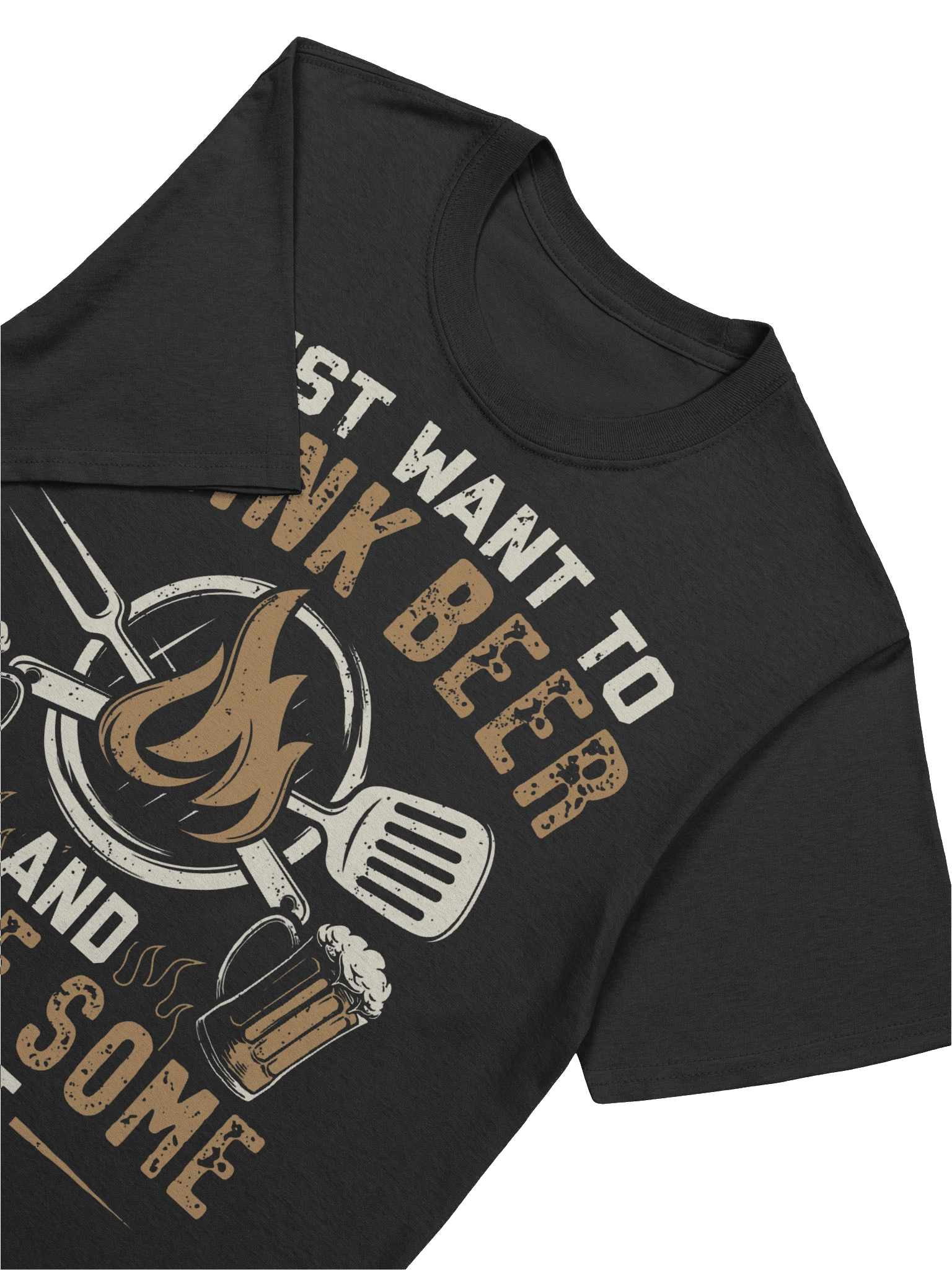 Just Want to Drink Beer and Smoke Some Meat – Gildan Softstyle Unisex T-Shirt product image (5)