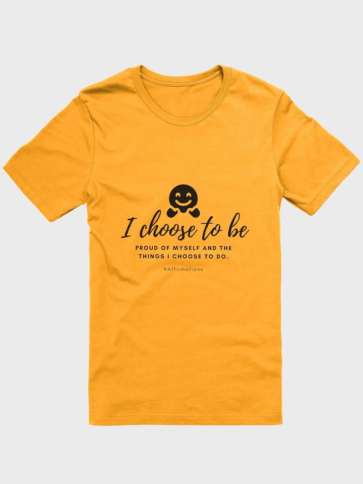 I choose to be Dark Unisex Super soft T-Shirt product image (5)