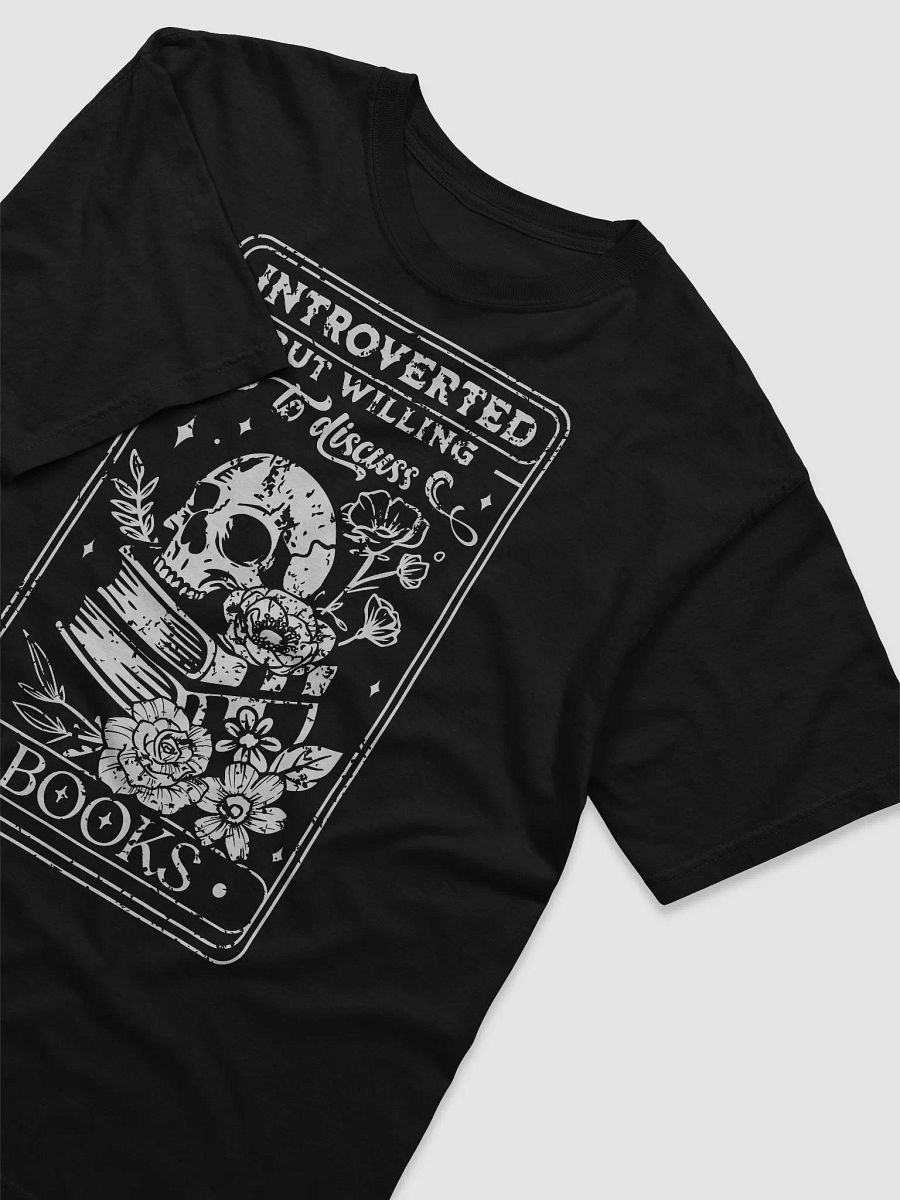 Introverted But Willing To Discuss Books Tee product image (3)