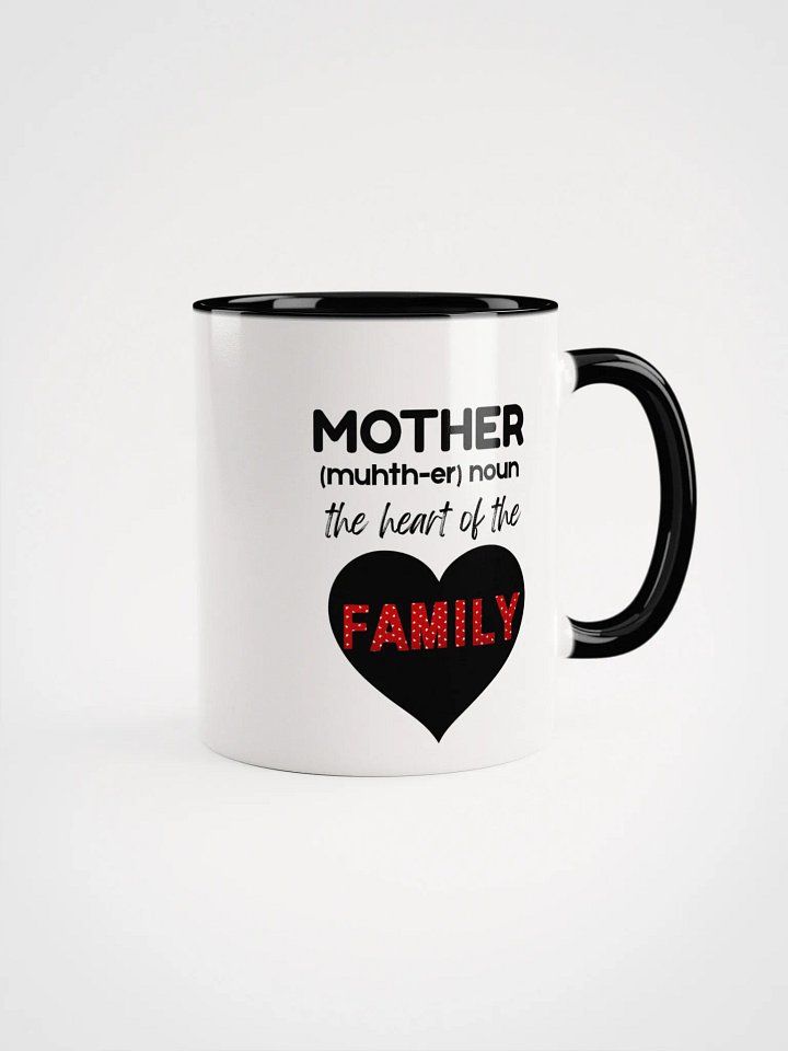Mother: The Heart of the Family Mug - Accents product image (4)