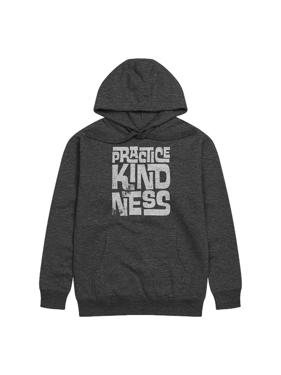 Practice Kindness Hoodie product image (1)