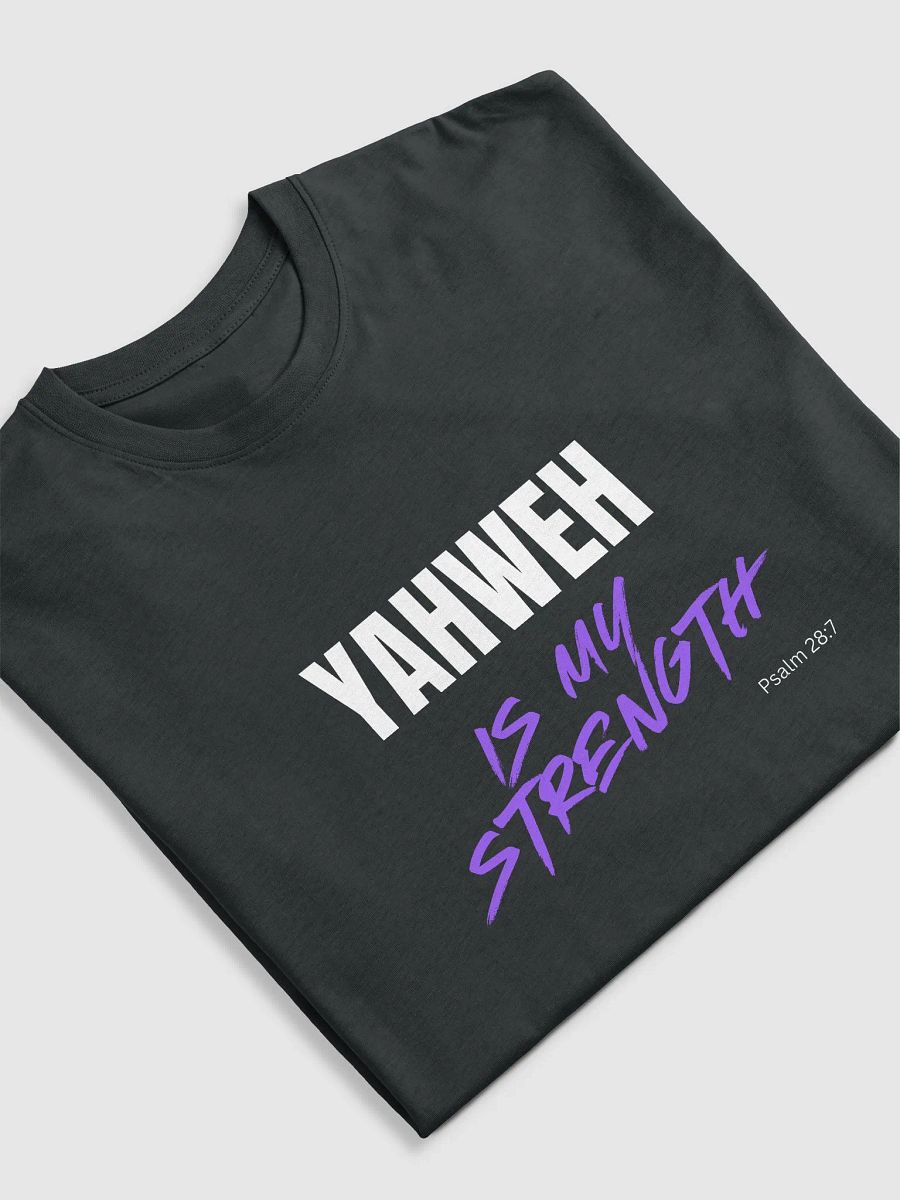 YAHWEH IS MY STRENGTH (F) product image (5)