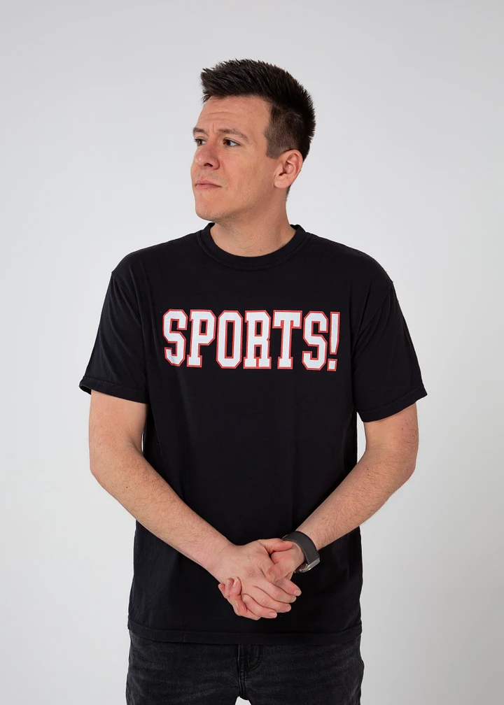 SPORTS! - Tee product image (1)