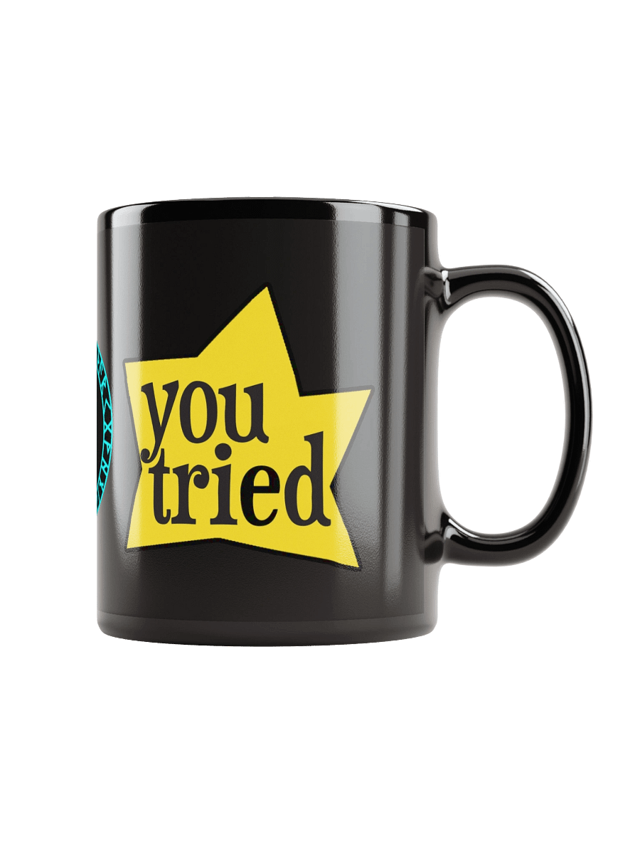 You Tried Glossy Black Mug product image (2)