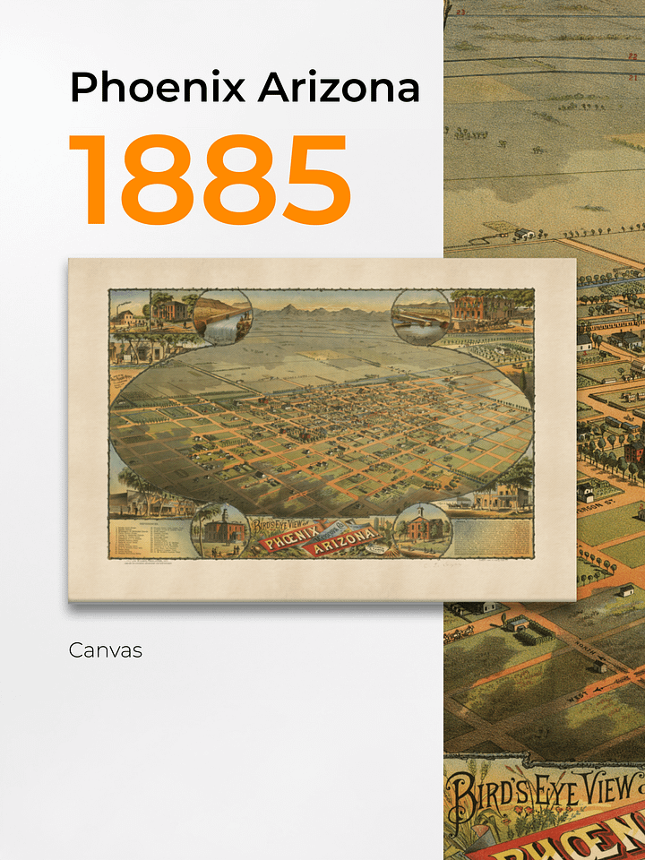 Phoenix Arizona 1885 Canvas Print – Hand-Drawn Historic City Map product image (1)