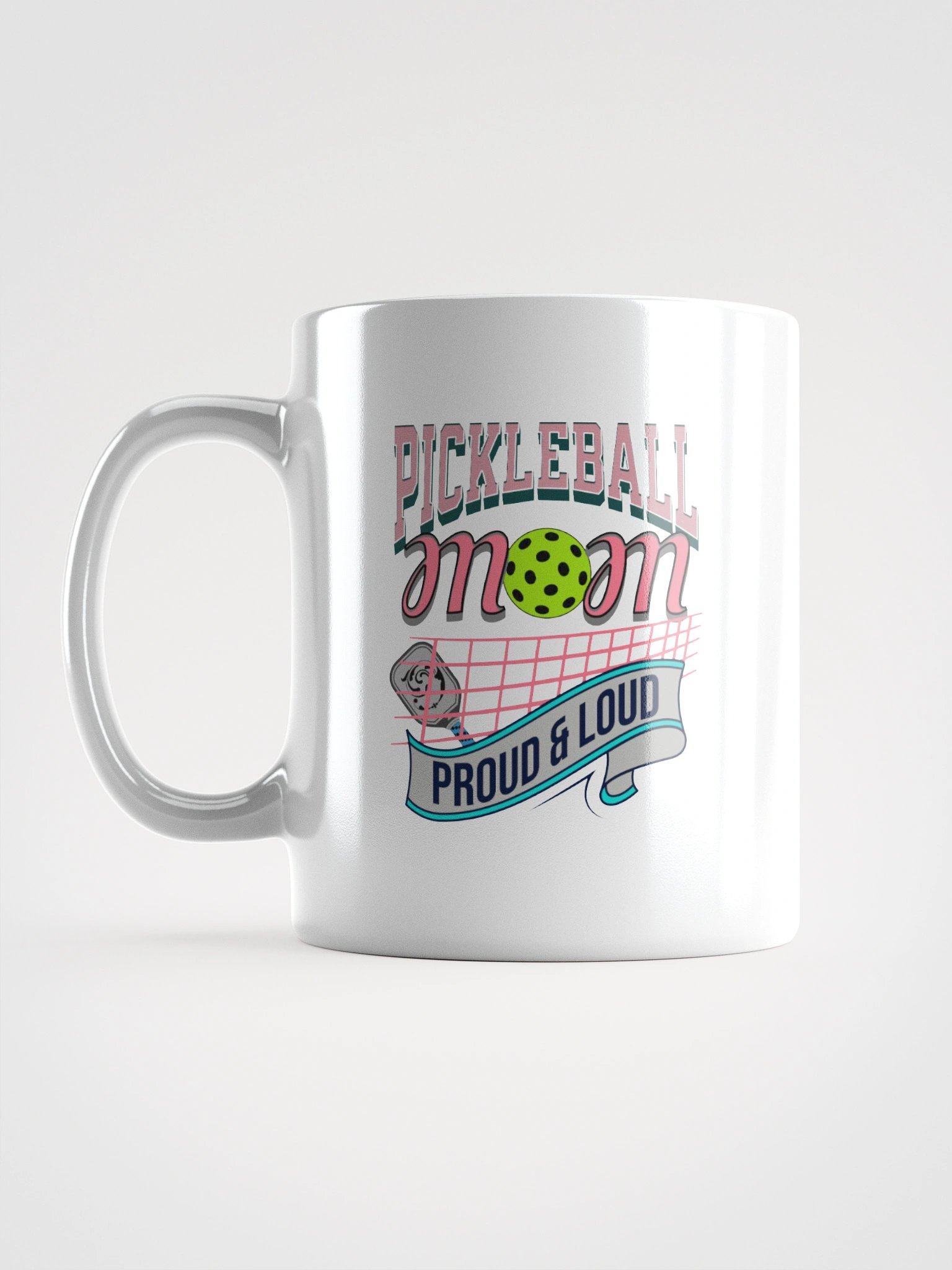 Pickleball Mom Proud And Loud Mug product image (1)