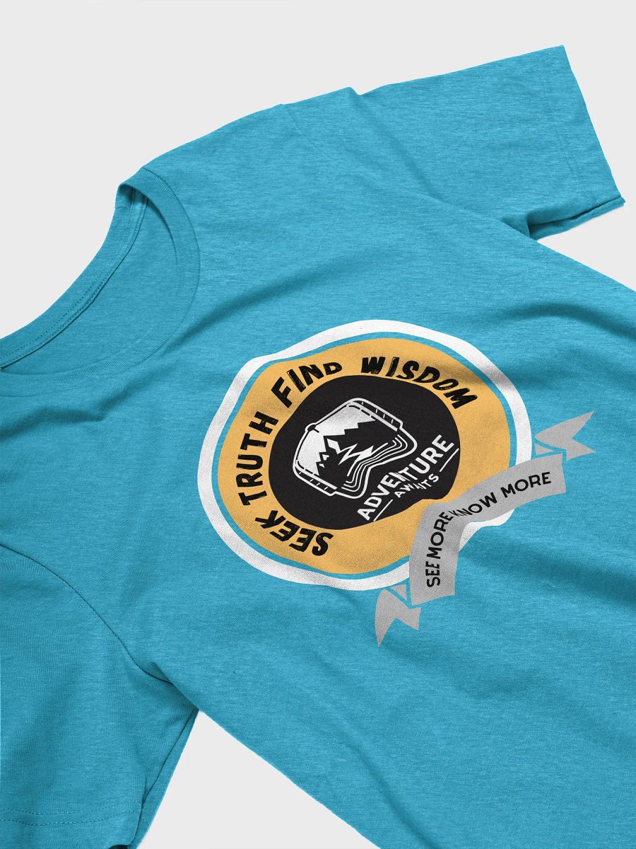 Adventure Awaits T-Shirt | Seek truth, find wisdom. product image (43)