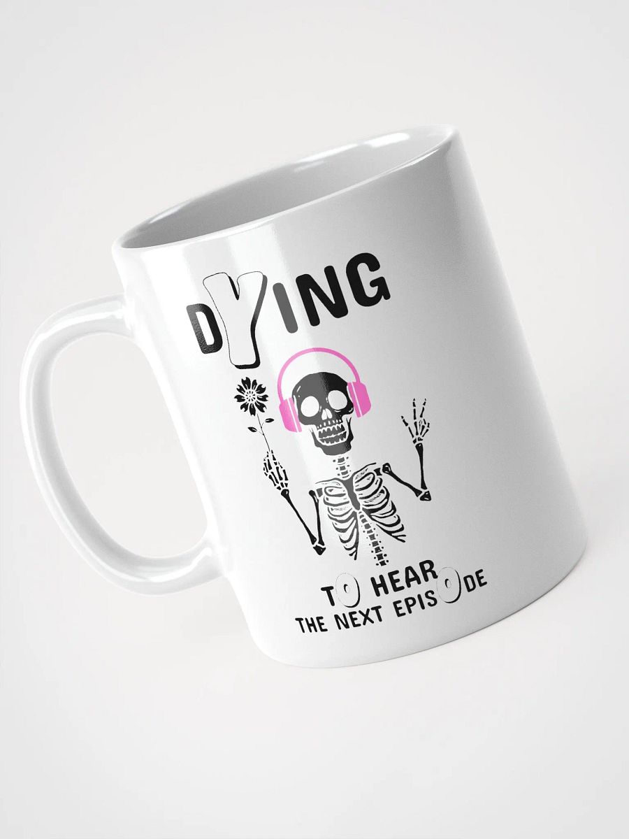 Skeleton Listening To A True Crime Podcast Coffee Mug product image (4)
