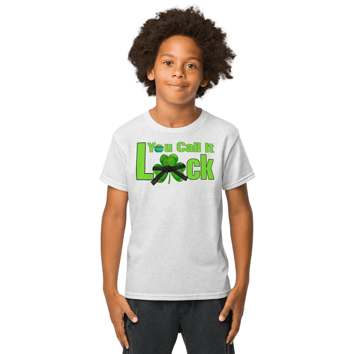 Kids: You call it luck. I call it preparation shirt product image (1)